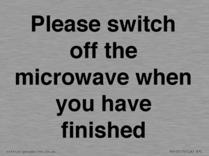 Please switch off the microwave when you have finished
